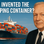 Do You Know Who Invented the Container Used in International Trade?